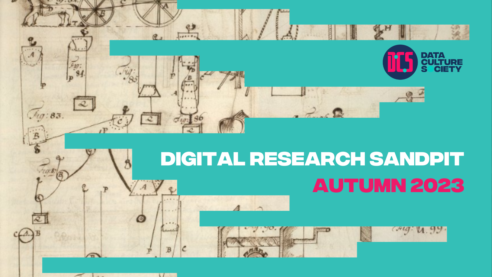 CDCS Digital Research Sandpit Data Culture & Society